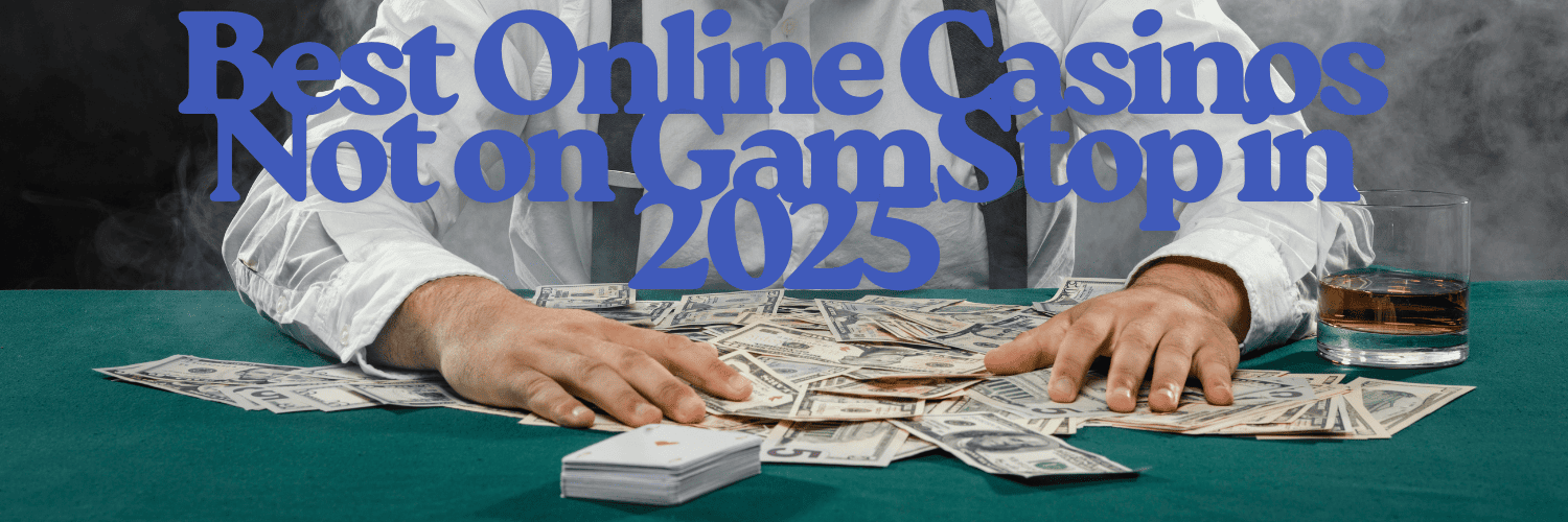 Exploring Casinos Not on Gamstop Your Guide to Alternative Gambling Options Exploring Casinos Not on Gamstop Your Guide to Alternative Gambling Options